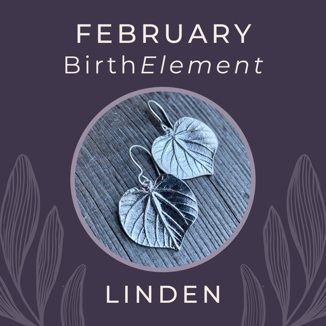 February BirthElement Linden