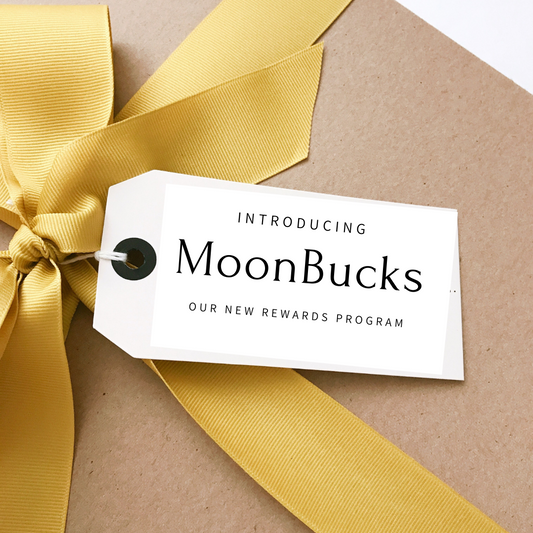 Introducing MoonBucks! - Our amazing new rewards program!
