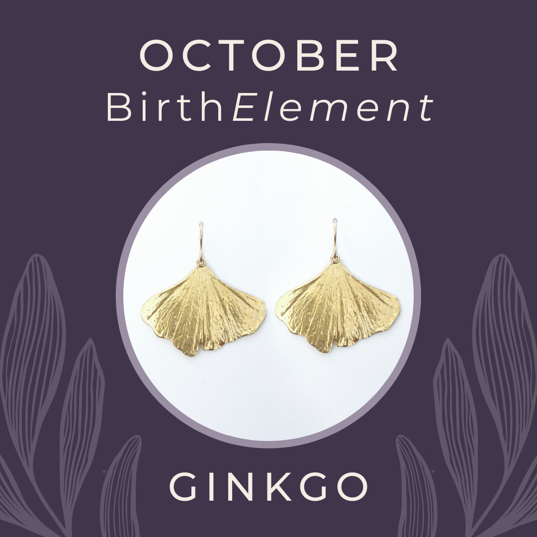 October BirthElement Ginkgo