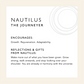 Nautilus: The Journeyer. Encourages: Growth. Rejuvenation. Adaptability. Reflections & Gifts from Nautilus: Make more out of what you have been given. Grow strong, walk onwards, and stop looking over your shoulder. You are already in harmony with the universe. 
