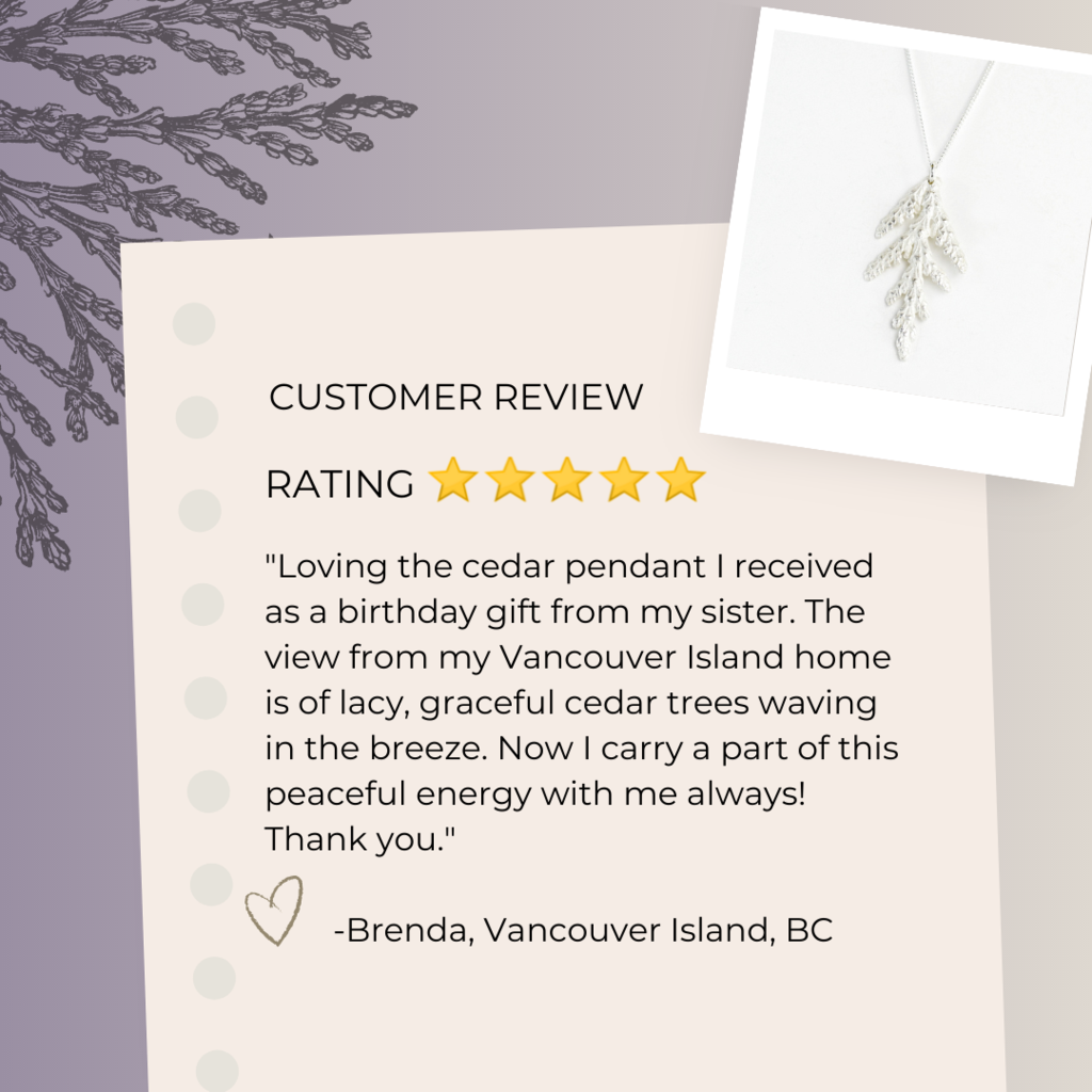customer review, 5 star rating. "loving the cedar pendant I received as a birthday gift from my sister...." 